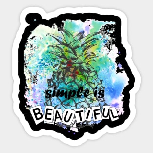 Simple is beautiful Sticker